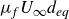 mu Subscript f Baseline upper U Subscript normal infinity Baseline d Subscript italic eq