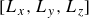left bracket upper L Subscript x Baseline comma upper L Subscript y Baseline comma upper L Subscript z Baseline right bracket