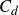 upper C Subscript d