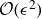 script upper O left parenthesis epsilon squared right parenthesis