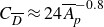 upper C Subscript upper D overbar Baseline almost equals 24 upper A overbar Subscript p Superscript negative 0.8