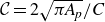 script upper C equals 2 StartRoot pi upper A Subscript p Baseline EndRoot divided by upper C