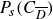 upper P Subscript s Baseline left parenthesis upper C Subscript upper D overbar Baseline right parenthesis
