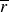 r overbar