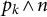 p Subscript k Baseline and n