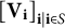 left bracket bold upper V Subscript bold i Baseline right bracket Subscript bold i vertical bar bold i element of upper S