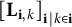 left bracket bold upper L Subscript bold i comma k Baseline right bracket Subscript bold i vertical bar k element of bold i