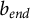 b Subscript e n d