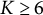 upper K greater than or equals 6
