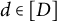 d element of left bracket upper D right bracket