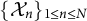 left brace script upper X Subscript n Baseline right brace Subscript 1 less than or equals n less than or equals upper N