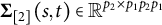 bold upper Sigma Subscript left bracket 2 right bracket Baseline left parenthesis s comma t right parenthesis element of double struck upper R Superscript p 2 times p 1 p 2 p 1
