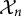 script upper X Subscript n