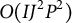 upper O left parenthesis upper I upper J squared upper P squared right parenthesis