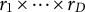 r 1 times midline horizontal ellipsis times r Subscript upper D