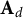 bold upper A Subscript d