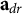 bold a Subscript d r