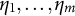 eta 1 comma ellipsis comma eta Subscript m Baseline