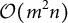 script upper O left parenthesis m squared n right parenthesis