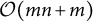 script upper O left parenthesis m n plus m right parenthesis