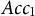upper A c c 1