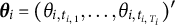 bold italic theta Subscript i Baseline equals left parenthesis theta Subscript i comma t Sub Subscript i comma 1 Subscript Baseline comma ellipsis comma theta Subscript i comma t Sub Subscript i comma upper T Sub Sub Subscript i Sub Subscript Subscript Baseline right parenthesis prime