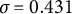 sigma equals 0.431