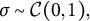 sigma tilde script upper C left parenthesis 0 comma 1 right parenthesis comma