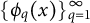 left brace phi Subscript q Baseline left parenthesis x right parenthesis right brace Subscript q equals 1 Superscript infinity