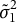 sigma overtilde Subscript 1 Baseline Superscript 2