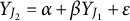 upper Y Subscript upper J 2 Baseline equals alpha plus beta upper Y Subscript upper J 1 Baseline plus epsilon