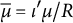 mu overbar equals iota prime mu divided by upper R