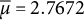 mu overbar equals 2.7672