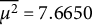 mu squared overbar equals 7.6650