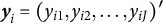 bold italic y Subscript i Baseline equals left parenthesis y Subscript i Baseline 1 Baseline comma y Subscript i Baseline 2 Baseline comma ellipsis comma y Subscript i upper J Baseline right parenthesis prime