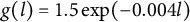 g left parenthesis l right parenthesis equals 1.5 exp left parenthesis minus 0.004 l right parenthesis