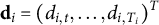 bold d Subscript i Baseline equals left parenthesis d Subscript i comma t Baseline comma ellipsis comma d Subscript i comma upper T Sub Subscript i Subscript Baseline right parenthesis Superscript upper T