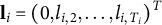 bold l Subscript i Baseline equals left parenthesis 0 comma l Subscript i comma 2 Baseline comma ellipsis comma l Subscript i comma upper T Sub Subscript i Subscript Baseline right parenthesis Superscript upper T
