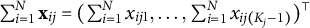 sigma summation Underscript i equals 1 Overscript upper N Endscripts bold x Subscript i j Baseline equals left parenthesis sigma summation Underscript i equals 1 Overscript upper N Endscripts x Subscript i j Baseline 1 Baseline comma ellipsis comma sigma summation Underscript i equals 1 Overscript upper N Endscripts x Subscript i j left parenthesis upper K Sub Subscript j Subscript minus 1 right parenthesis Baseline right parenthesis Superscript normal down tack