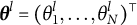 bold italic theta Superscript l Baseline equals left parenthesis theta 1 Superscript l Baseline comma ellipsis comma theta Subscript upper N Superscript l Baseline right parenthesis Superscript normal down tack
