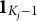 bold 1 Subscript upper K Sub Subscript j Subscript minus 1