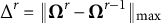 normal upper Delta Superscript r Baseline equals StartMetric bold upper Omega Superscript r Baseline minus bold upper Omega Superscript r minus 1 Baseline EndMetric Subscript max