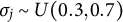 sigma Subscript j Baseline tilde upper U left parenthesis 0.3 comma 0.7 right parenthesis