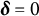 bold italic delta equals 0