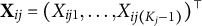 bold upper X Subscript i j Baseline equals left parenthesis upper X Subscript i j Baseline 1 Baseline comma ellipsis comma upper X Subscript i j left parenthesis upper K Sub Subscript j Subscript minus 1 right parenthesis Baseline right parenthesis Superscript normal down tack