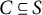 upper C subset of or equal to upper S