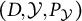 left parenthesis upper D comma script upper Y comma upper P Subscript script upper Y Baseline right parenthesis