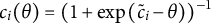 c Subscript i Baseline left parenthesis theta right parenthesis equals left parenthesis 1 plus exp left parenthesis ModifyingAbove c With tilde Subscript i Baseline minus theta right parenthesis right parenthesis Superscript negative 1