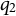 q 2