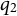 q 2